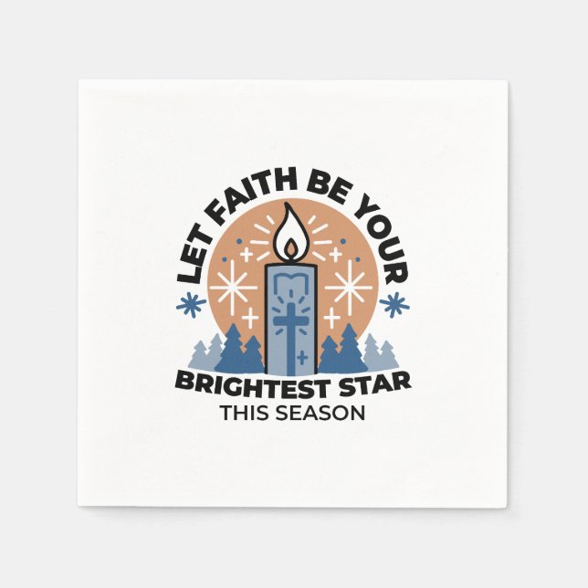 Lass Faith Shine Bright: Winterthema Serviette (Vorderseite)