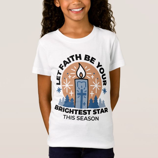 Lass Faith Shine Bright: Winterthema T-Shirt (Vorderseite)
