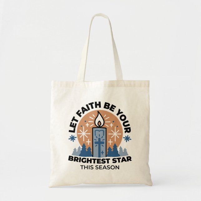 Lass Faith Shine Bright: Winterthema Tragetasche (Vorne)