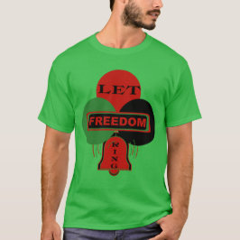 LASS FREEDOM RING T-Shirt