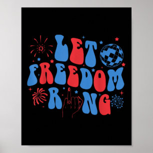 Lass Freiheit Klingeln Braut Brautjungfer 4. Juli Poster