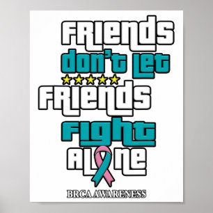 Lass Friends Brca-Bewusstsein Poster
