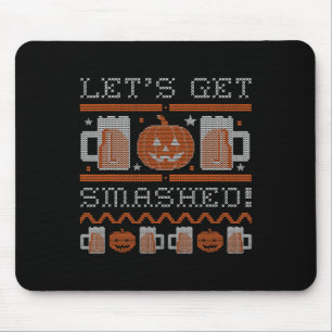 Lass Get Smashed Halloween Costume Mousepad