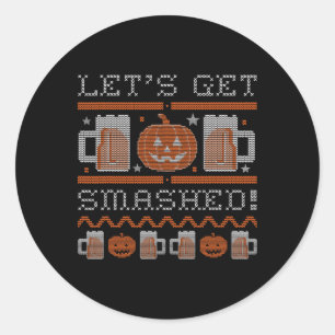 Lass Get Smashed Halloween Costume Runder Aufkleber