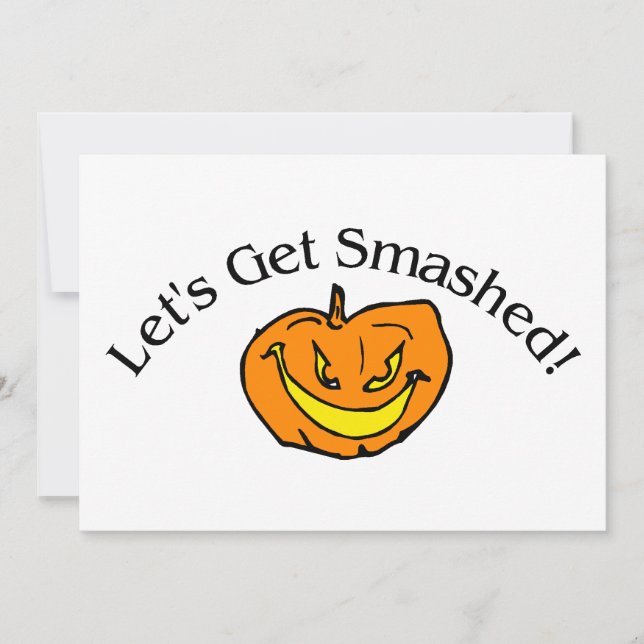 Lass Get Smashed Pumpkin (Vorderseite)