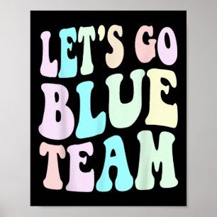 Lass Go Blue Team Vote War Game Wettbewerb Sommer Poster