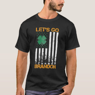 Lass Go Brandon St Patricks Day Irish American Fla T-Shirt