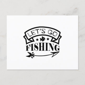 Lass Go Fishing Postkarte