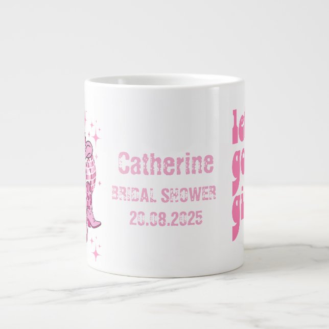 Lass Go Girls Disco Cowgirl Junggeselinnen-Abschie Jumbo-Tasse (Vorderseite)