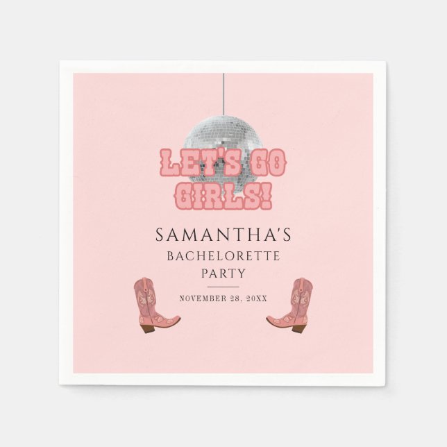 Lass Go Girls Disco Cowgirl Junggeselinnen-Abschie Serviette (Vorderseite)