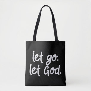 Lass Go Lass Jesus Faith Zitat Religiöse Christi Tasche