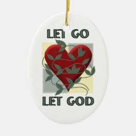 Lass Go Lasse Erholung Gott Slogan Zitat Rotes Her Keramikornament