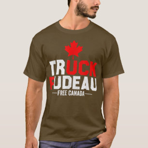 Lass Go Truck You Trudeau USA Kanada Flaggenwächte T-Shirt