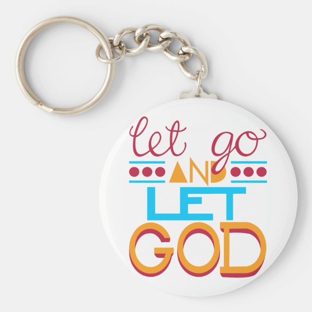 Lass Go und Lass GOD (Original Typografie) Schlüsselanhänger (Vorne)