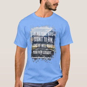 Lass Gott lenkt deinen Weg Christliche Glaubensbib T-Shirt