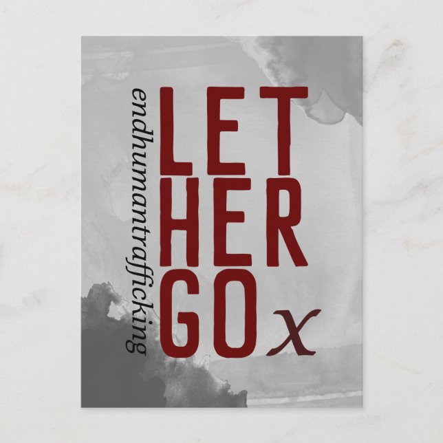 LASS HER GO endhumanitärem Handel mit Red Postkarte (Vorderseite)