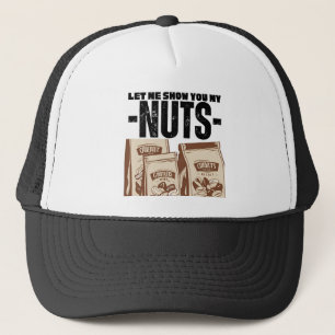 Lass Ich zeige dir meinen Nuts Trucker Hat Truckerkappe
