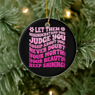 Lass ihnen Missverständnis, du urteilst dir, du kl Keramik Ornament