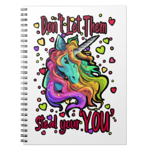 Lass ihnen nicht, dein 'Du' zu stehlen Notizblock