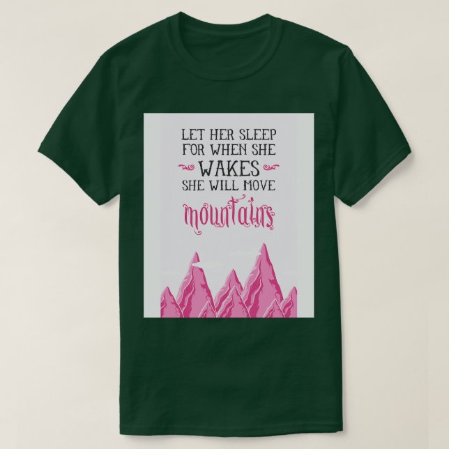 Lass ihr Schlaf T-Shirt (Design vorne)