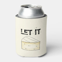 LASS IT BRIE (BE) Funny Brie Feinschmecker Gefalle Dosenkühler
