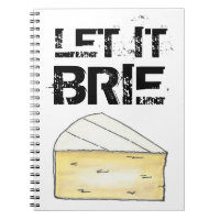 LASS IT BRIE (BE) Funny Cheese Wedge Feinschmecker