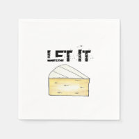 LASS IT BRIE (BE) Funny Cheese Wedge Feinschmecker