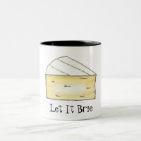 LASS IT BRIE (BE) Funny Cheese Wedge Feinschmecker