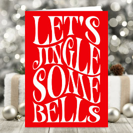 Lass Jingle Einige Bells Funny Christmas Karte