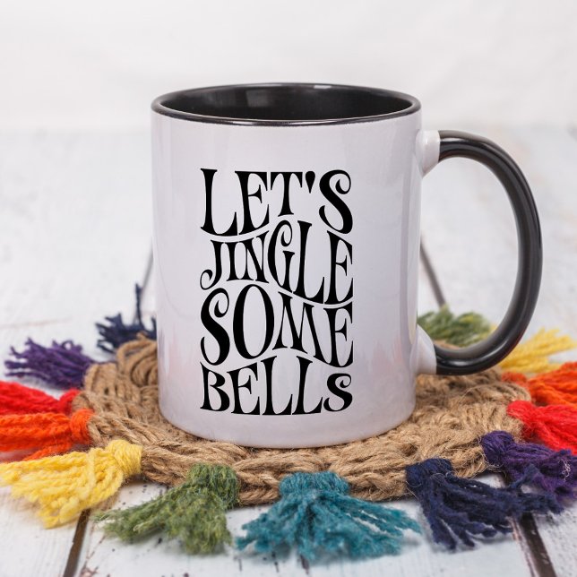 Lass Jingle Einige Bells Funny Christmas Tasse (Von Creator hochgeladen)