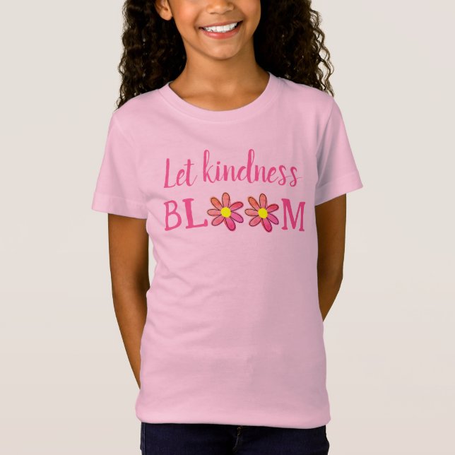 Lass Kindness Bloom Girl's T - Shirt (Vorderseite)
