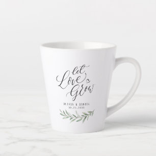 "Lass Liebe wachsen" Kalligrafie rustikale Vegetat Milchtasse