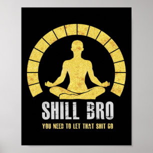 Lass Los Buddha Zen Lotus Yoga Chill Bruder Poster