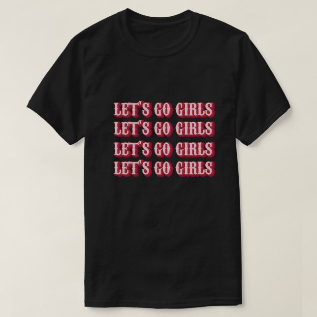 lass los Mädchen 2 T-Shirt (Design vorne)