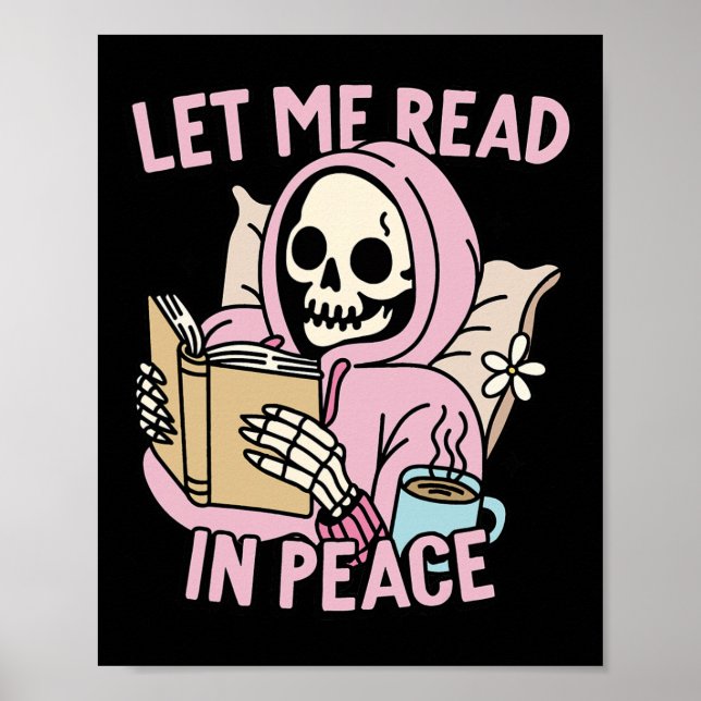 Lass Me Read in Peace Funny Ghost Reading Book Hal Poster (Vorne)