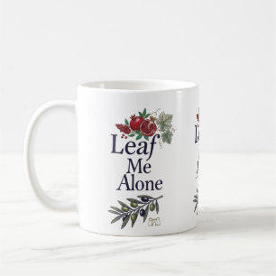 Lass mich allein Botanisches Naturdesign Vintage Kaffeetasse