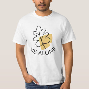 Laß mich allein T-Shirt