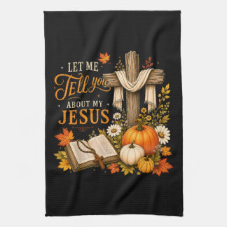 Lass mich dir von meinem Jesus-Christus erzählen Geschirrtuch
