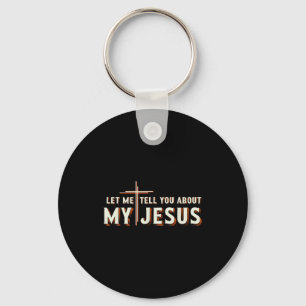Lass mich dir von meinem Jesus-Shirt erzählen, chr Schlüsselanhänger