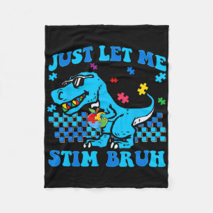 Lass mich einfach stimmen Bro Autismus-Bewusstsein Fleecedecke