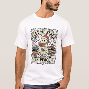 Lass mich in Frieden lesen Geister Buchliebhaber H T-Shirt