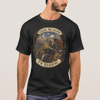 Lass mich in Ruhe, ICH LESEN Skelett Schwarze Katz T-Shirt