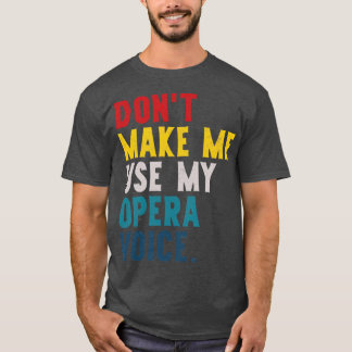 Lass mich meine Stimme nicht benutzen T-Shirt
