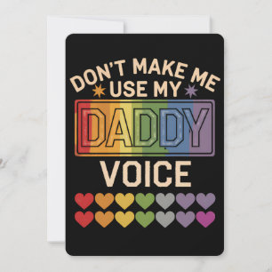 Lass mich nicht Daddy Voice Gay Rainbow Pride benu Einladung