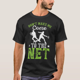 Lass mich nicht ins Netz kommen T-Shirt