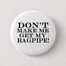 Lass mich nicht mein Bagpipe bekommen