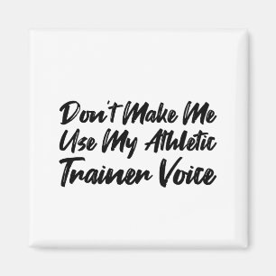 Lass mich nicht meine Stimme des Sporttrainers ben Magnet
