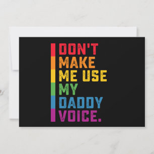 Lass mich nicht meinen Daddy Voice Funny Gay LGBTQ Einladung