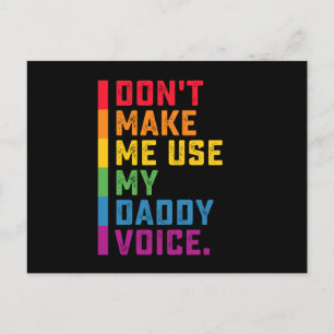 Lass mich nicht meinen Daddy Voice Funny Gay LGBTQ Postkarte