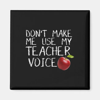 Lass mich nicht meinen Teacher Voice Fun benutzen Magnet